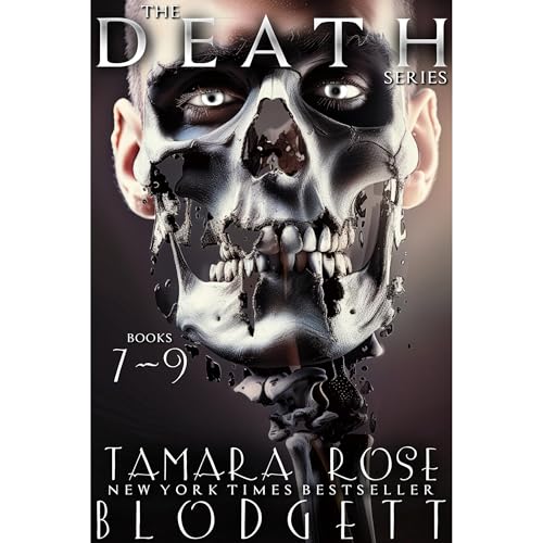 The Death Series Box Set Books 7-9 by Tamara Rose Blodgett