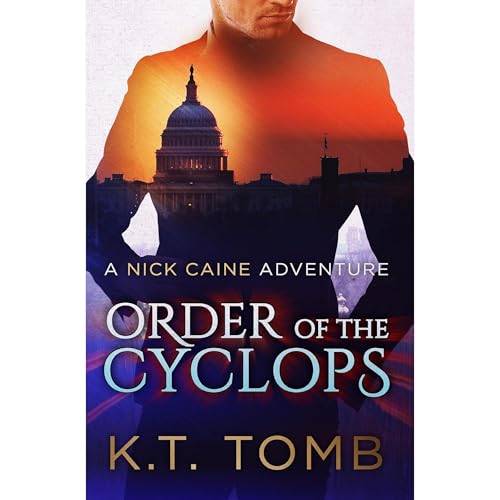 Order of the Cyclops by K.T. Tomb