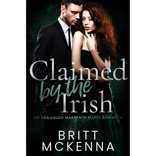 Claimed by the Irish by Britt McKenna