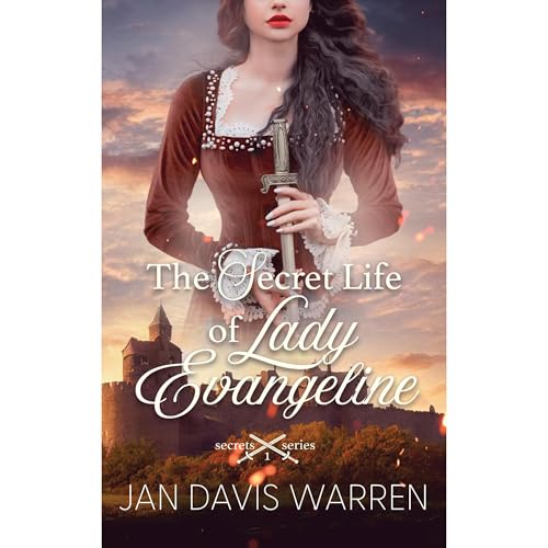 The Secret Life of Lady Evangeline