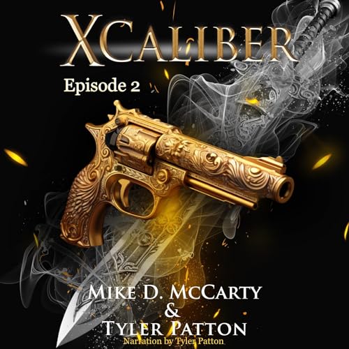 X Caliber by Mike D. McCarty