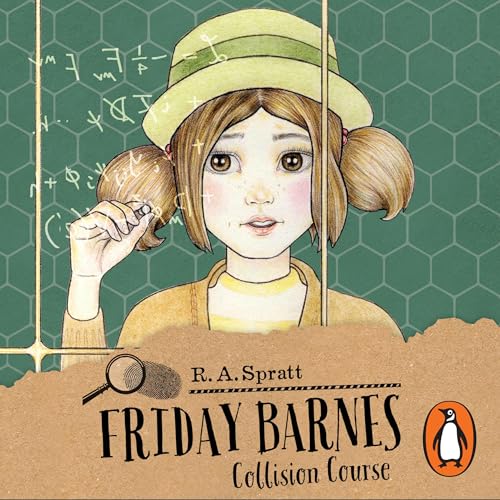 Friday Barnes 12: Collision Course by R.A. Spratt