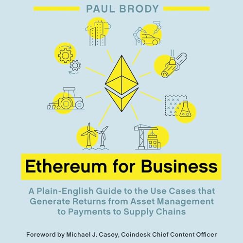Ethereum for Business by Paul Brody