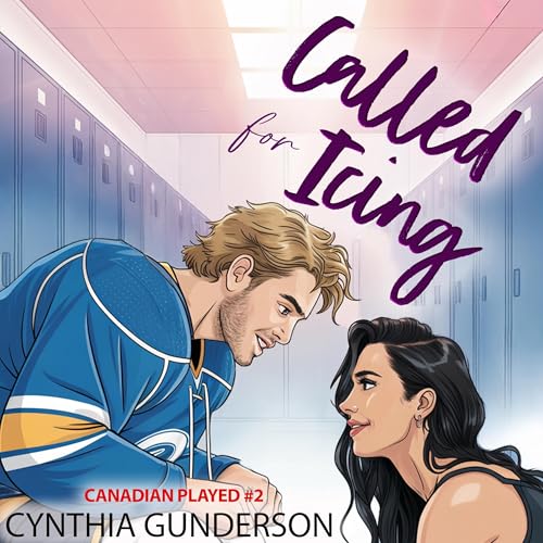 Called for Icing by Cynthia Gunderson