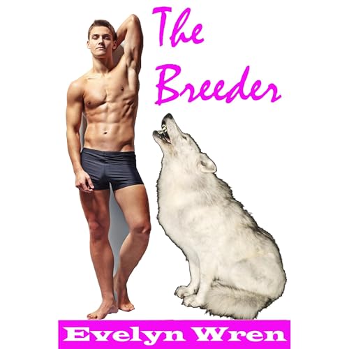 The Breeder by Evelyn Wren