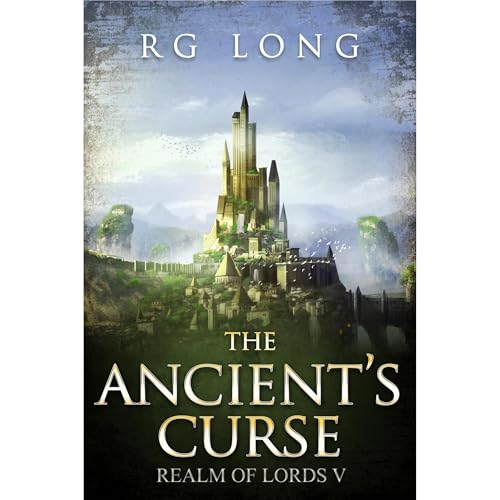 The Ancient's Curse by RG LONG