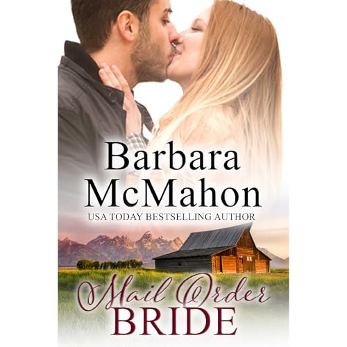 Mail Order Bride by Barbara McMahon