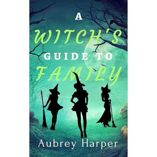 A Witch's Guide to Family (A Book & Candle Mystery Book 7)