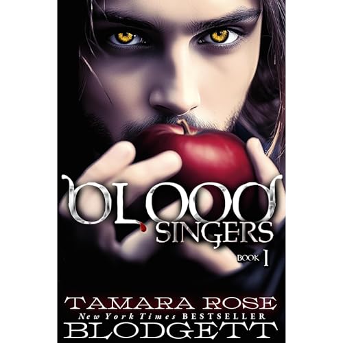 Blood Singers by Tamara Rose Blodgett