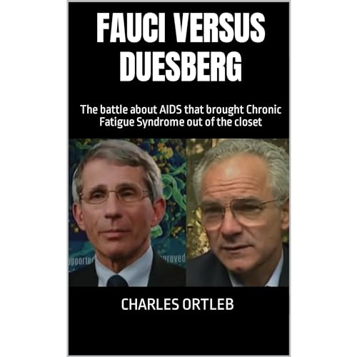 Fauci versus Duesberg