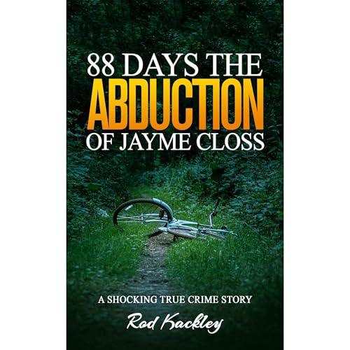 88 Days: The Abduction of Jayme Closs
