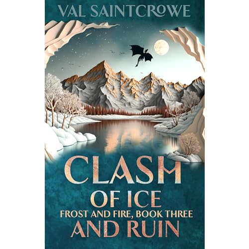 Clash of Ice and Ruin