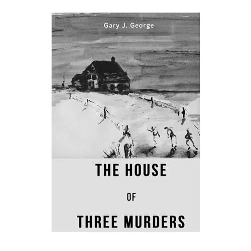 The House of Three Murders