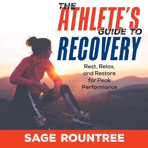 The Athlete's Guide to Recovery (2nd Edition)