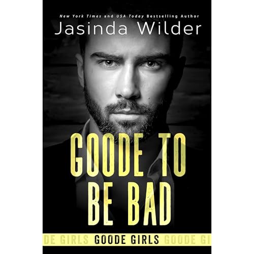 Goode To Be Bad