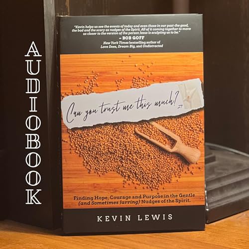 Can You Trust Me This Much? by Kevin Lewis