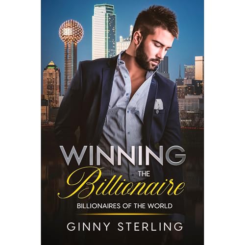 Winning the Billionaire by Ginny Sterling