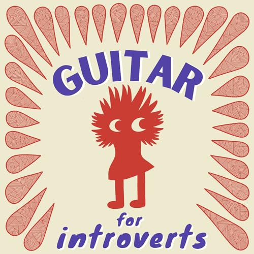 Guitar for Introverts with Jamie Stillway