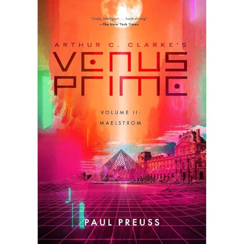 Arthur C. Clarke's Venus Prime 2 by Paul Preuss