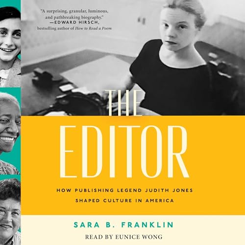 The Editor by Sara B. Franklin