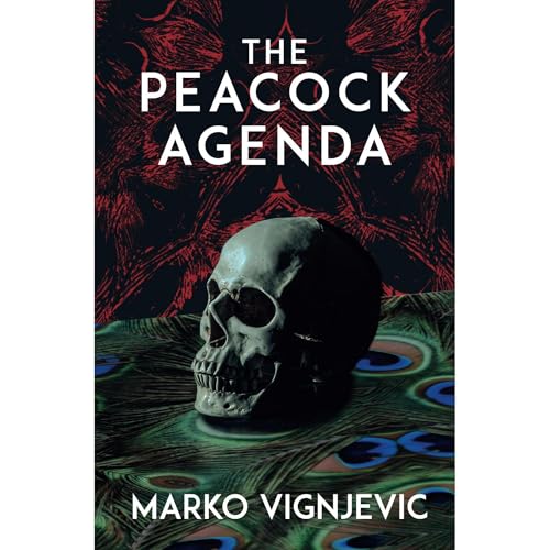 The Peacock Agenda by Marko Vignjevic