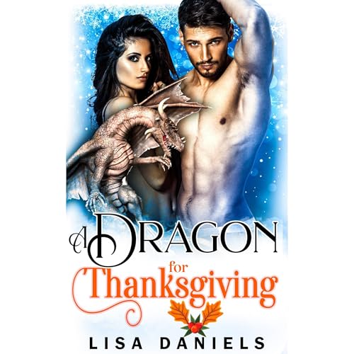 A Dragon for Thanksgiving by Lisa Daniels