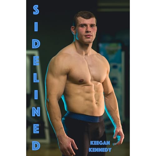 Sidelined - The Complete Series