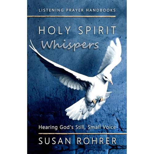 Holy Spirit Whispers