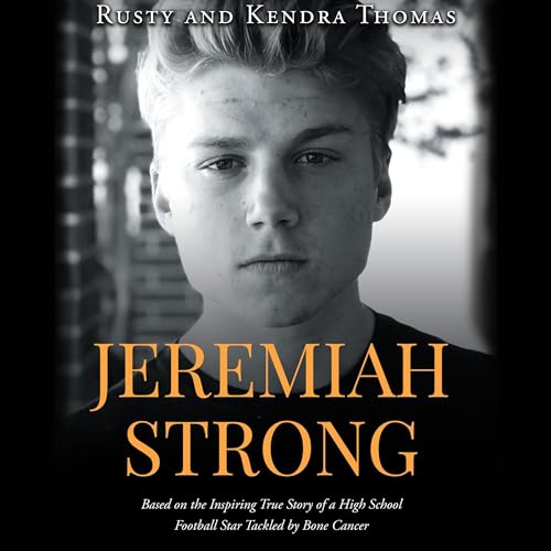 Jeremiah Strong by Rusty and Kendra Thomas