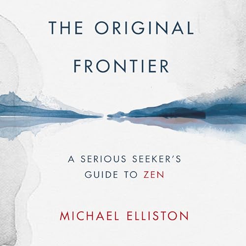 The Original Frontier by Michael Elliston