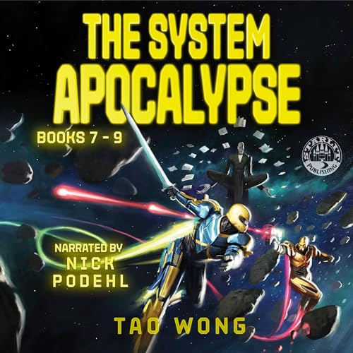 The System Apocalypse, Books 7-9