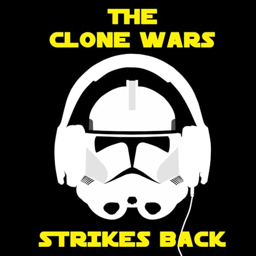 The Clone Wars Strikes Back | Episode 3 by Unknown