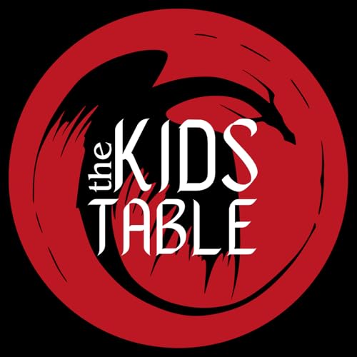 The Kids Table | Dungeons & Dragons for Kids and Families by Ryan Timpte & Allison Kunz