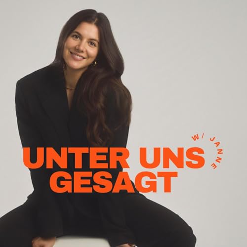 Unter Uns Gesagt by Janne Rust