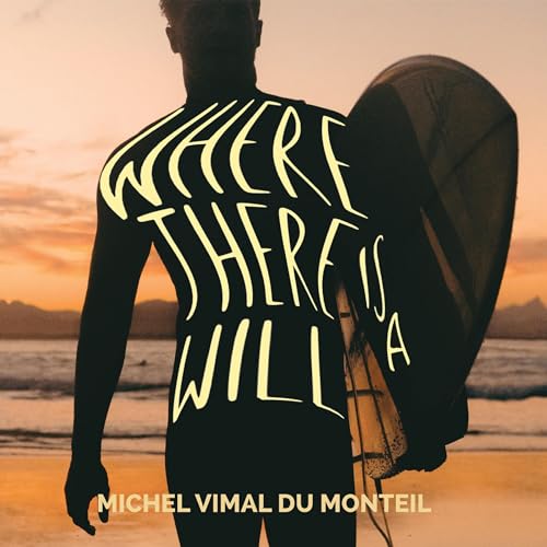 Where There Is a Will