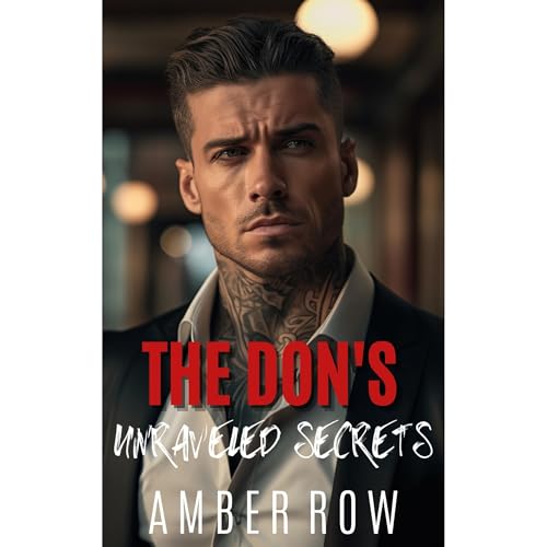 The Don's Unraveled Secrets