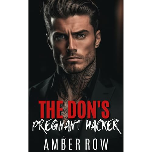 The Don's Pregnant Hacker