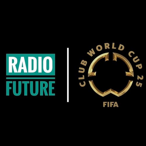 Radio Future-FIFA Club World Cup 2025