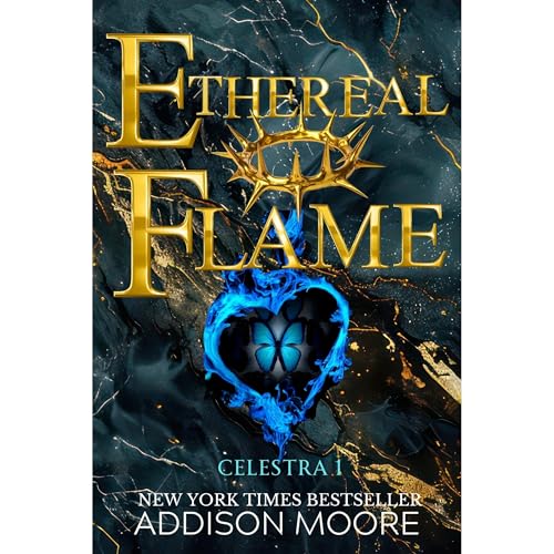 Ethereal Flame by Addison Moore
