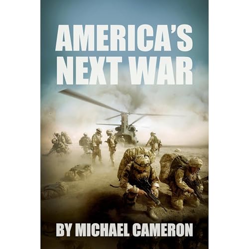 America's Next War (2) by Michael Adams