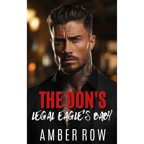 The Don's Legal Eagle's Baby