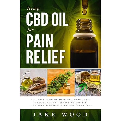 Hemp CBD Oil for Pain Relief