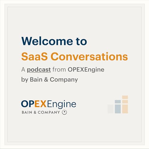 SaaS Conversations by OPEXEngine by Bain and Company