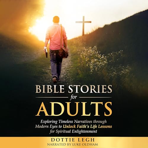 Bible Stories for Adults