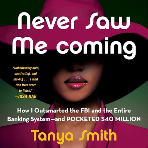 Never Saw Me Coming by Tanya Smith