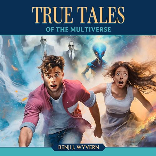 True Tales of the Multiverse