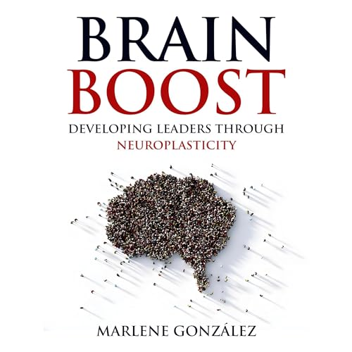 Brain Boost by Marlene Gonzalez