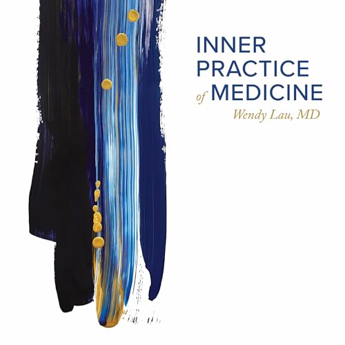 Inner Practice of Medicine