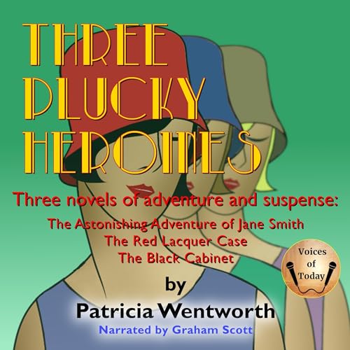 Three Plucky Heroines