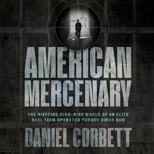American Mercenary by Daniel Corbett